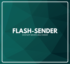 Flash-Sender - Whatsapp Server & Bulk Sender