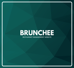 Brunchee - Restaurant Management Website