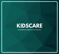 Kidscare - eCommerce Website with PWA App