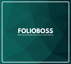 FolioBoss - Portfolio Builder SAAS / Multi-User Profile