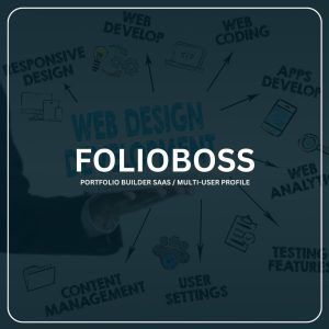 FolioBoss - Portfolio Builder SAAS / Multi-User Profile